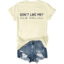 Dont Like Me F Off Problem Solved T-Shirt, Don't Like Me F Off Problem Solved Shirt, Dont Like Me F Off Problem Solved Tshirt