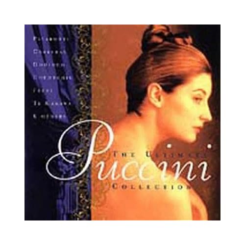 The Ultimate Puccini Collection