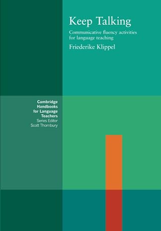 Keep Talking (Cambridge Handbooks for Language Teachers)