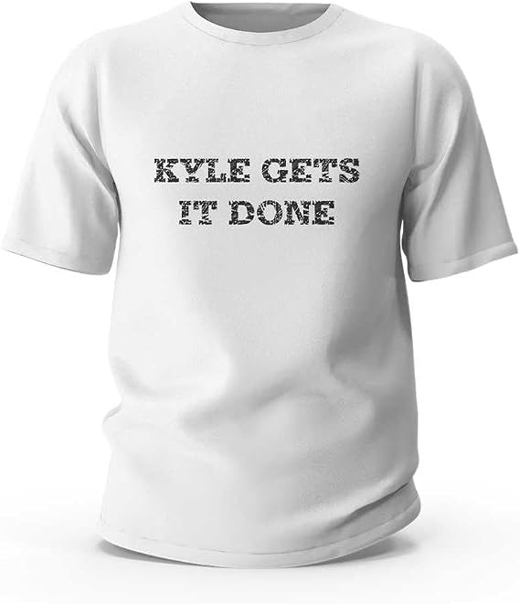 Funny Tshirts Shirts for Men Kyle Gets It Done T-Shirt Funny T Shirts for Men Funny Mens Shirts
