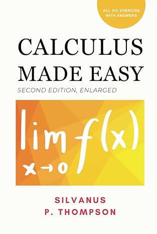 Calculus Made Easy