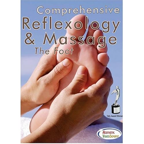 Comprehensive Reflexology & Massage: The Foot