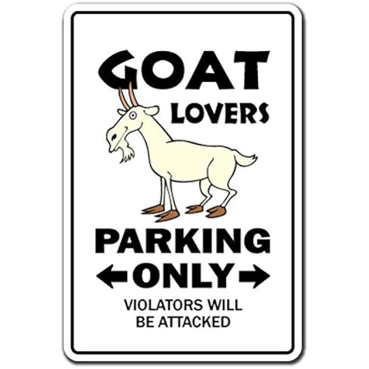 SignJoker] Goat Lovers Parking Sign Gag Novelty Gift Funny Billy Farm Dairy Farmer 4h Wall Plaque Decoration