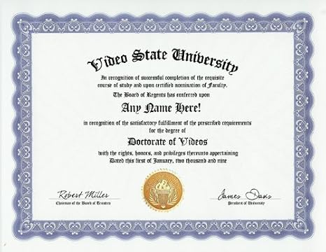 Video Videos Degree: Custom Gag Diploma Doctorate Certificate (Funny Customized Joke Gift - Novelty Item)