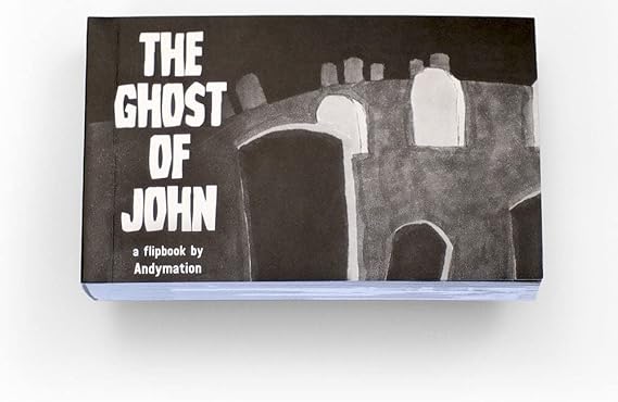 Andymation's Ghost of John Printed Flipbook
