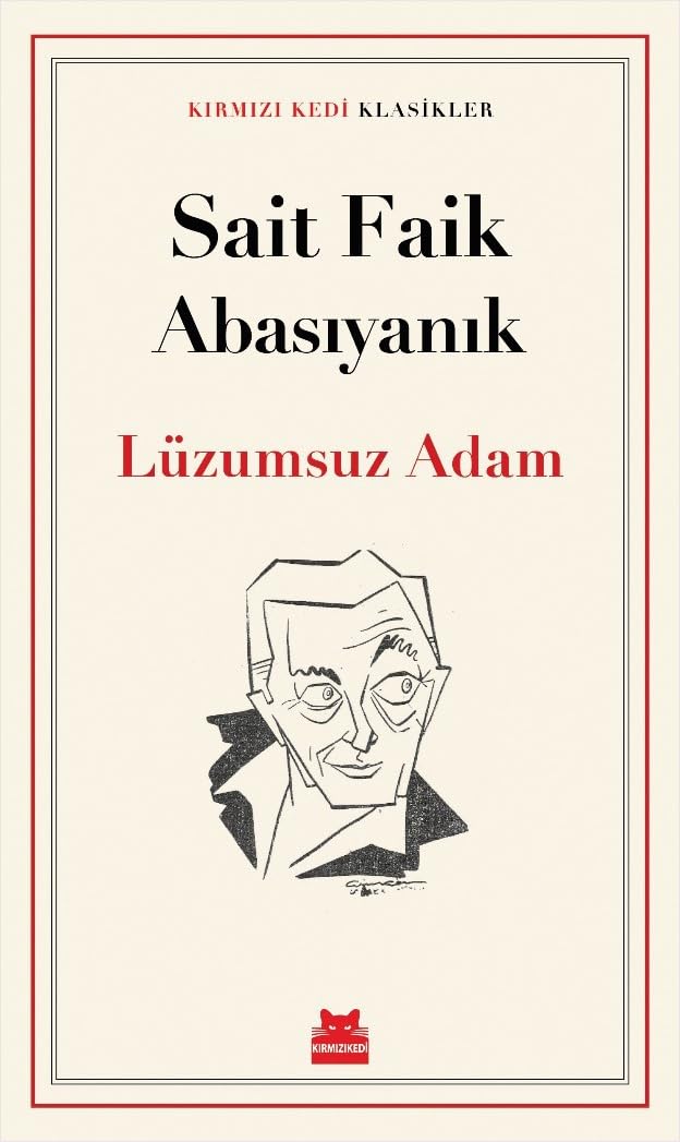 Lüzumsuz Adam Kağıt Kapak – 4 Mart 2025