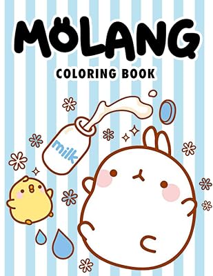 Molang Coloring Book: Molang Wonderful Adults And Kids Coloring Books Stress Relieving Paperback September 10, 2020