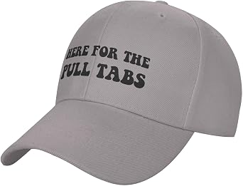 Here for The Pull Tabs Sandwich Hats Baseball Cap Unisex Gray