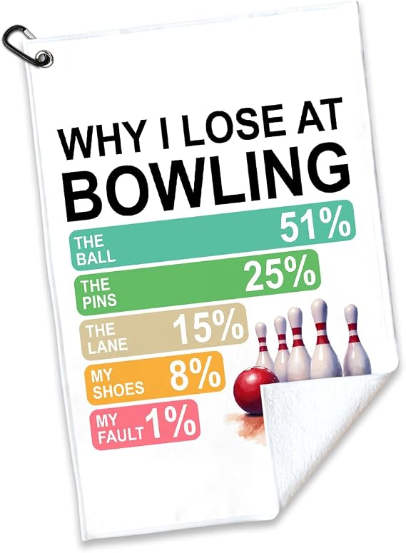 Funny Why I Lose at Bowling Printed Bowling Towel Gifts for Women