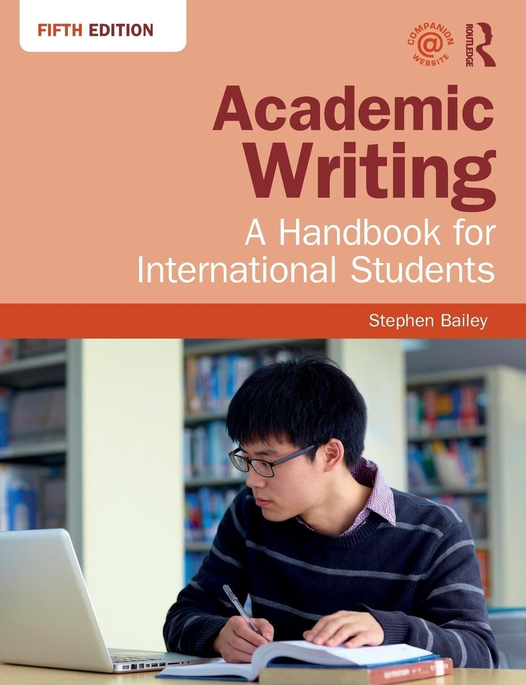 Academic Writing: A Handbook for International Students Paperback – 1 Dec. 2017