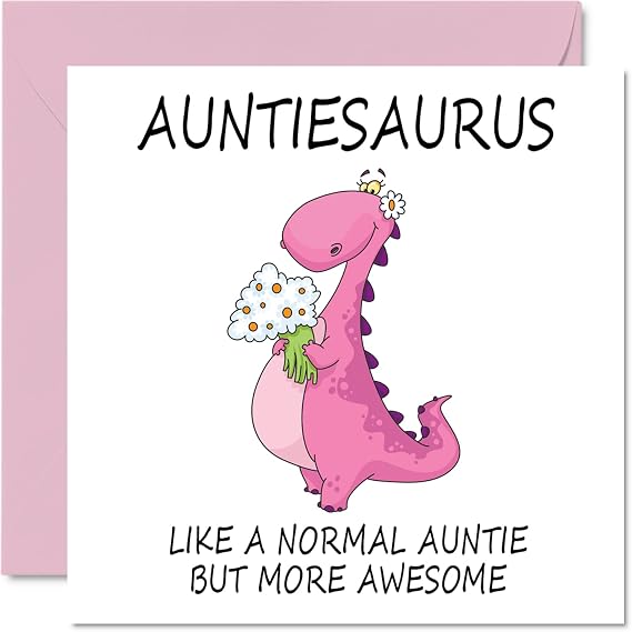 Stuff4 Birthday Cards for Aunt, Auntiesaurus