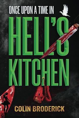 Once Upon a Time in Hell's Kitchen