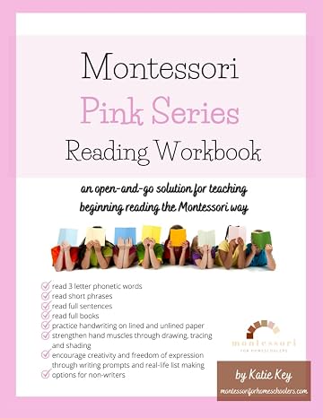 Montessori Pink Series Reading Workbook: An Open-and-Go Solution for Teaching Beginning Reading the Montessori Way (Montessori Reading Workbooks)