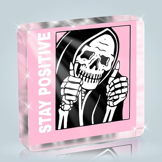 Pink Decoration Inspirational Pink Goth Home Decor Goth Halloween Skeletons Stay Positive Skulls Skeleton Man Sign for Home Office Desk Accessories Gifts 5 x 5 Inches