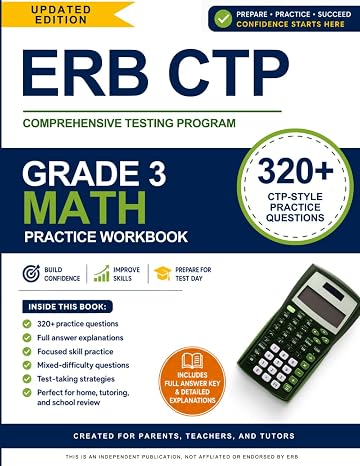 ERB CTP Test Preparation Workbook - Grade 3 Math: 320+ CTP-Style Practice Questions with Full Answer Explanations | Level 3 Mathematics & Quantitative ... | Perfect for Parents, Teachers, and Tutors