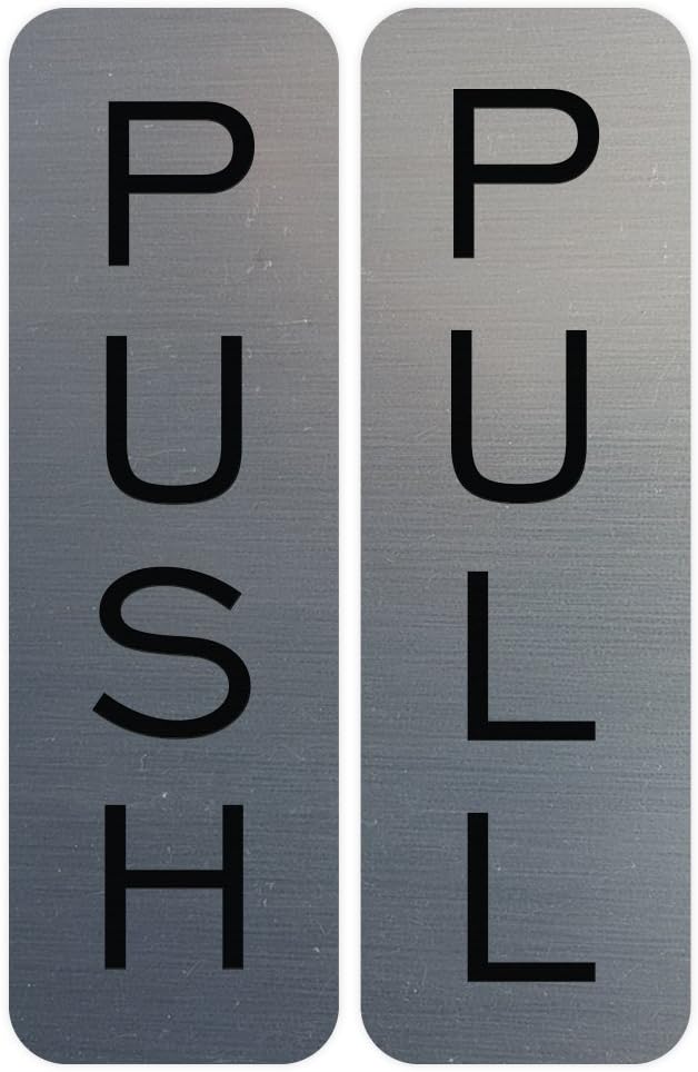 Basic Vertical Push Pull Door Sign Brushed Silver - Small