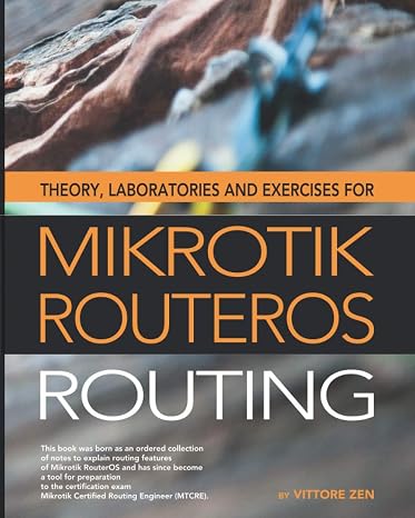 Theory, laboratories and exercises for Mikrotik RouterOS - Routing