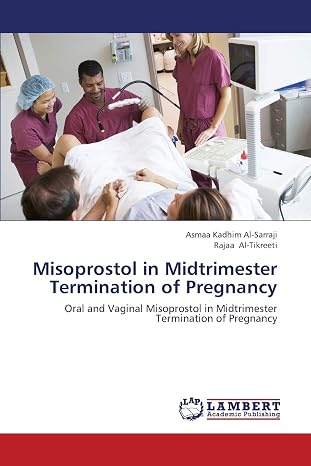 Misoprostol in Midtrimester Termination of Pregnancy: Oral and Vaginal Misoprostol in Midtrimester Termination of Pregnancy