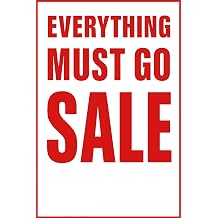 1x Every Thing Must Go Sale | High Visibility Promotional Poster | Durable, Easy to Hang – For Shops, Boutiques, Pop-Ups (59.4 x 84.1cm)