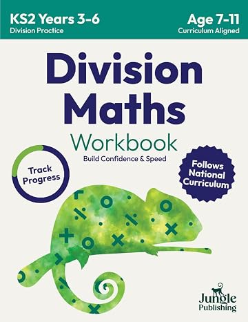 Division Maths Workbook for 7-9 Year Olds: Dividing Practice Worksheets - Word Problems - Word Searches | KS2 Maths Book: Year 3 and Year 4- P4/P5 | ... Math Drills for Ages 7, 8 and 9 | Digits 1-12