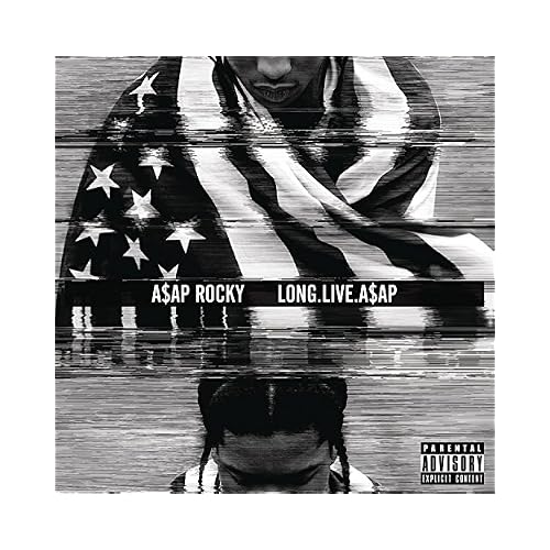LONG.LIVE.A$AP Explicit Lyrics
