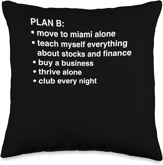 My Plan B Throw Pillow