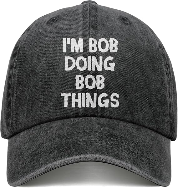 Im Bob Doing Bob Things Hat Im Bob Doing Bob Things Cap Baseball Cap Golf Hat