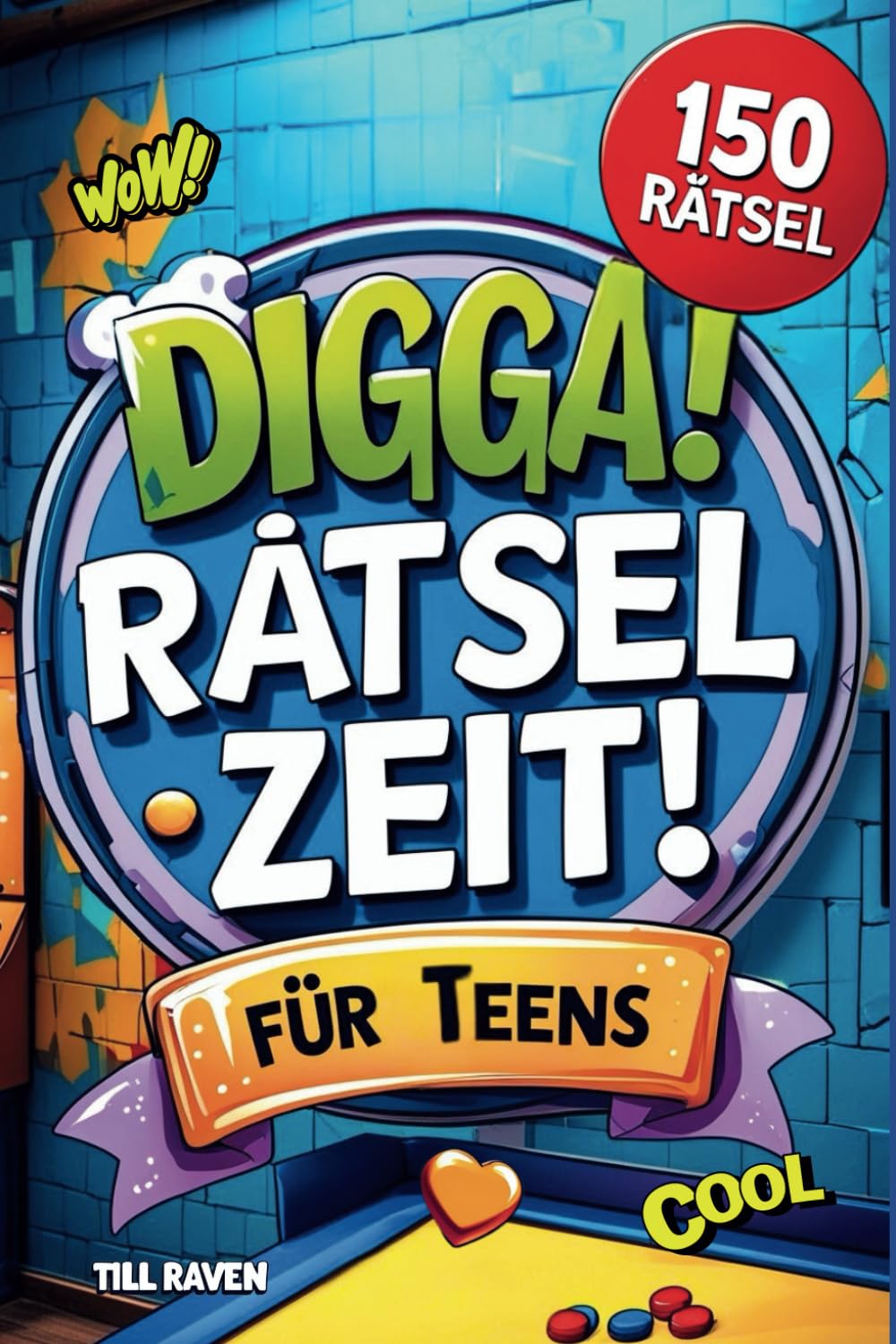 DIGGA! Puzzle time! 150 puzzles: Cool puzzle mix for every teenager: crossword puzzle Sudoku Suchsel cryptograms number grid and many more great things! Paperback – Feb. 19, 2025