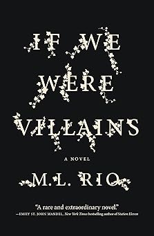 If We Were Villains A Novel