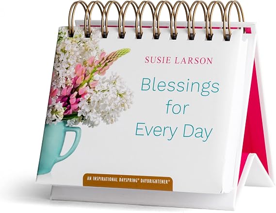 DaySpring - Susie Larson - Blessings for Every Day - An Inspirational DaySpring DayBrightener - Perpetual Calendar