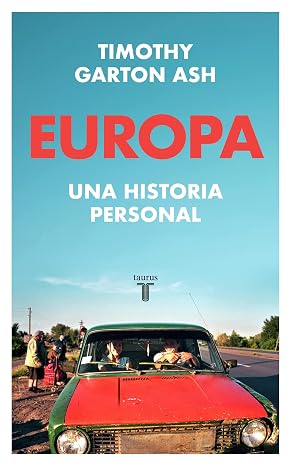 Europa: Una historia personal (Spanish Edition)