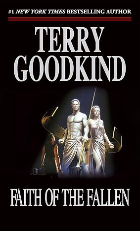 Faith of the Fallen (Sword of Truth, Book 6)