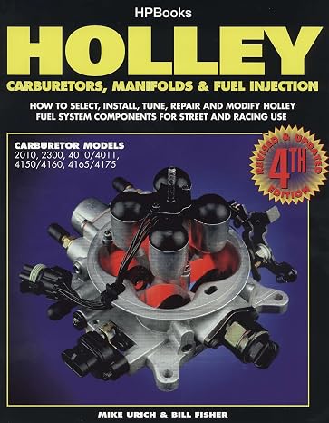Holley: Carburetors, Manifolds & Fuel Injection (HP1052)