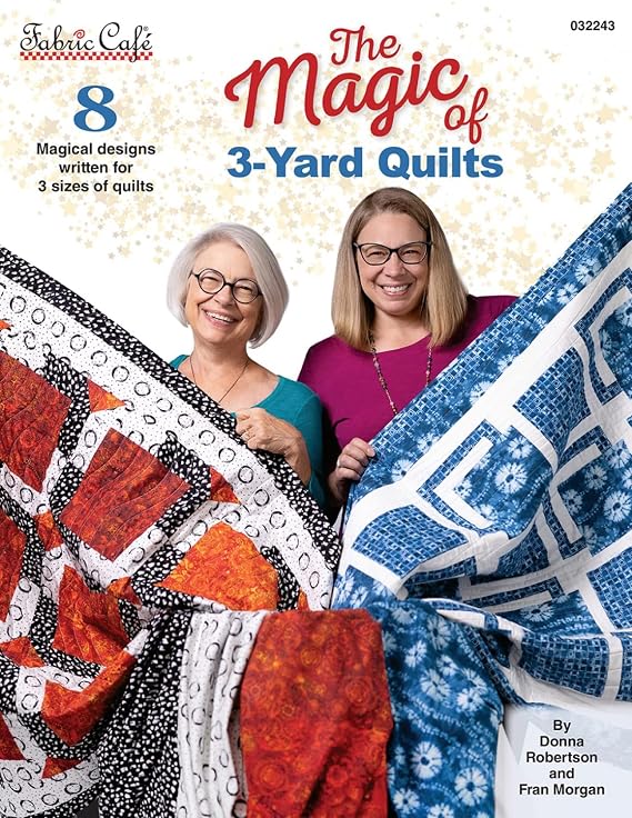 The Magic of 3-Yard Quilts Pattern Book by Fabric Cafe