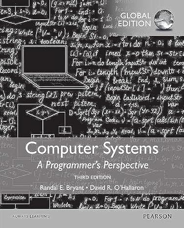 Computer Systems: A Programmer's Perspective, Global Edition