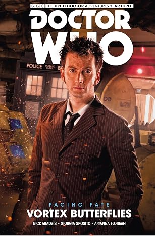 Doctor Who: The Tenth Doctor: Facing Fate Vol. 2: Vortex Butterflies