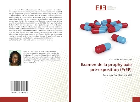 Examen de la prophylaxie pre-exposition (PrEP): Pour la prevention du VIH (French Edition) Paperback November 18, 2019