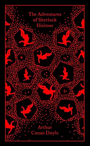 The Adventures of Sherlock Holmes (Penguin Clothbound Classics)