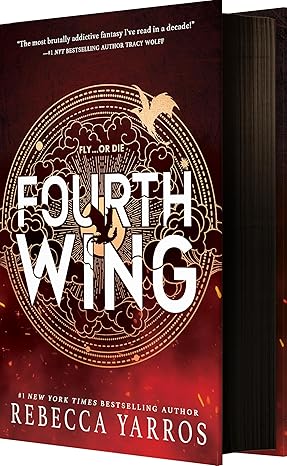 Fourth Wing (Special Edition) (The Empyrean, 1)