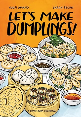 Let's Make Dumplings!: A Comic Book Cookbook