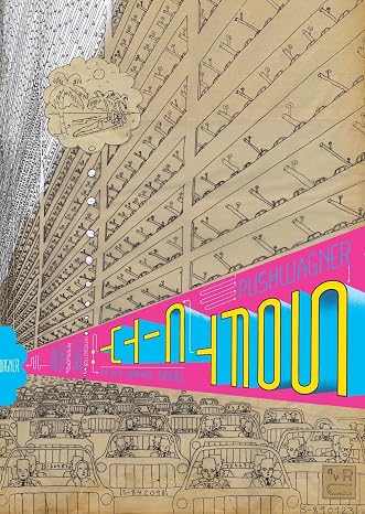 Soft City: The Lost Graphic Novel