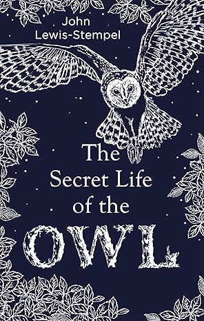 Secret Life Of The Owl