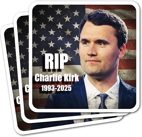 RIP Charlie Kirk American Hero Sticker   Premium Vinyl Memorial Decal, Pack of 3, 3-Inch Durable Weatherproof Stickers
